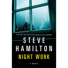 Night Work By Steve Hamilton