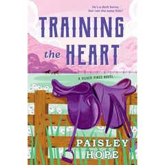 Training the Heart By Paisley Hope