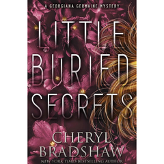 Little Buried Secrets By Cheryl Bradshaw