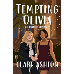 Tempting Olivia By Clare Ashton