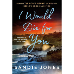 I Would Die for You By Sandie Jones
