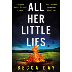 All Her Little Lies By Becca Day