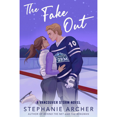 The Fake Out By Stephanie Archer