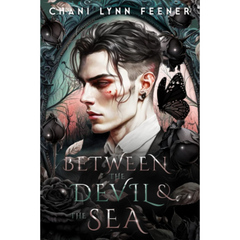 Between the Devil and the Sea By Chani Lynn Feener