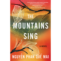 The Mountains Sing By Nguyễn Phan Quế Mai