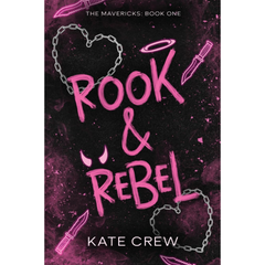 Rook & Rebel By Kate Crew