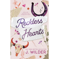 Reckless Hearts By Jessa Wilder