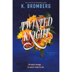 Twisted Knight By K. Bromberg