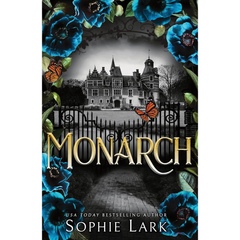 Monarch By Sophie Lark