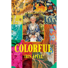 Colorful By Iris Apfel