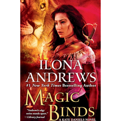 Magic Binds By Ilona Andrews