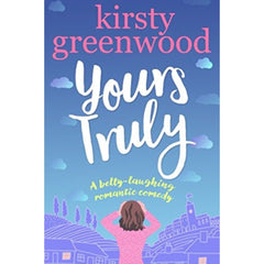 Yours Truly By Kirsty Greenwood