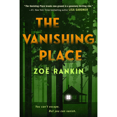 The Vanishing Place By Zoe Rankin