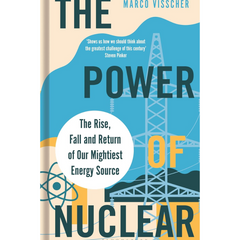 The Power of Nuclear By Marco Visscher