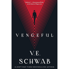 Vengeful By Victoria E. Schwab