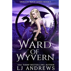 Ward of Wyvern By L.J. Andrews