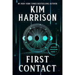 First Contact By Kim Harrison