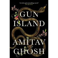 Gun Island By Amitav Ghosh