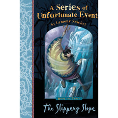 The Slippery Slope By Lemony Snicket