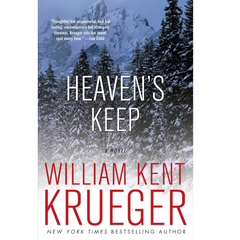 Heaven's Keep By William Kent Krueger