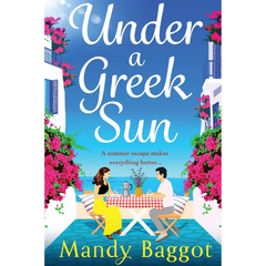 Under a Greek Sun By Mandy Baggot