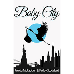 Baby City by Freida McFadden