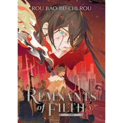 Remnants of Filth Yuwu (Novel) Vol 3 By Rou Bao Bu Chi Rou