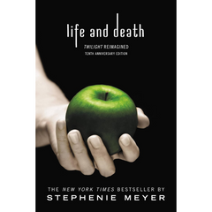 Life and Death By Stephenie Meyer