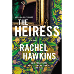 The Heiress By Rachel Hawkins