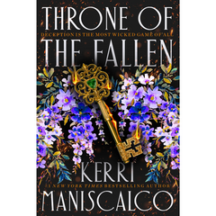 Throne of the Fallen By Kerri Maniscalco