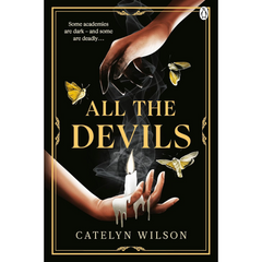 All the Devils By Catelyn Wilson