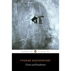 Crime and Punishment By Fyodor Dostoevsky