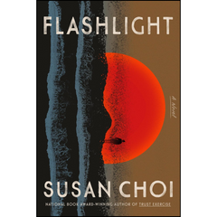 Flashlight By Susan Choi