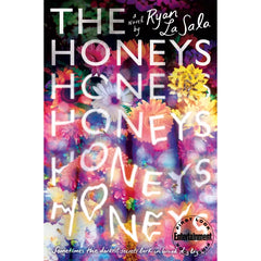 The Honeys by Ryan La Sala