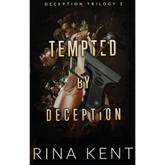 Tempted by Deception by Rina Kent