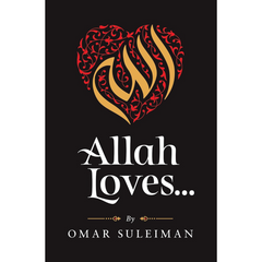 Allah Loves By Omar Suleiman