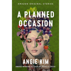 A Planned Occasion by Angie Kim