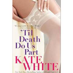 Til Death Do Us Part By Kate White