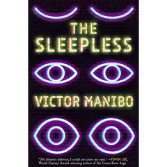 The Sleepless By Victor Manibo