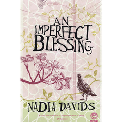 An Imperfect Blessing By Nadia Davids