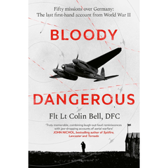Bloody Dangerous By Colin Bell