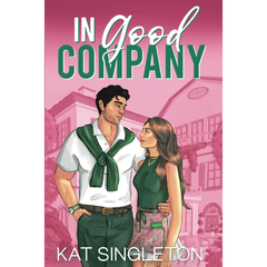 In Good Company By Kat Singleton