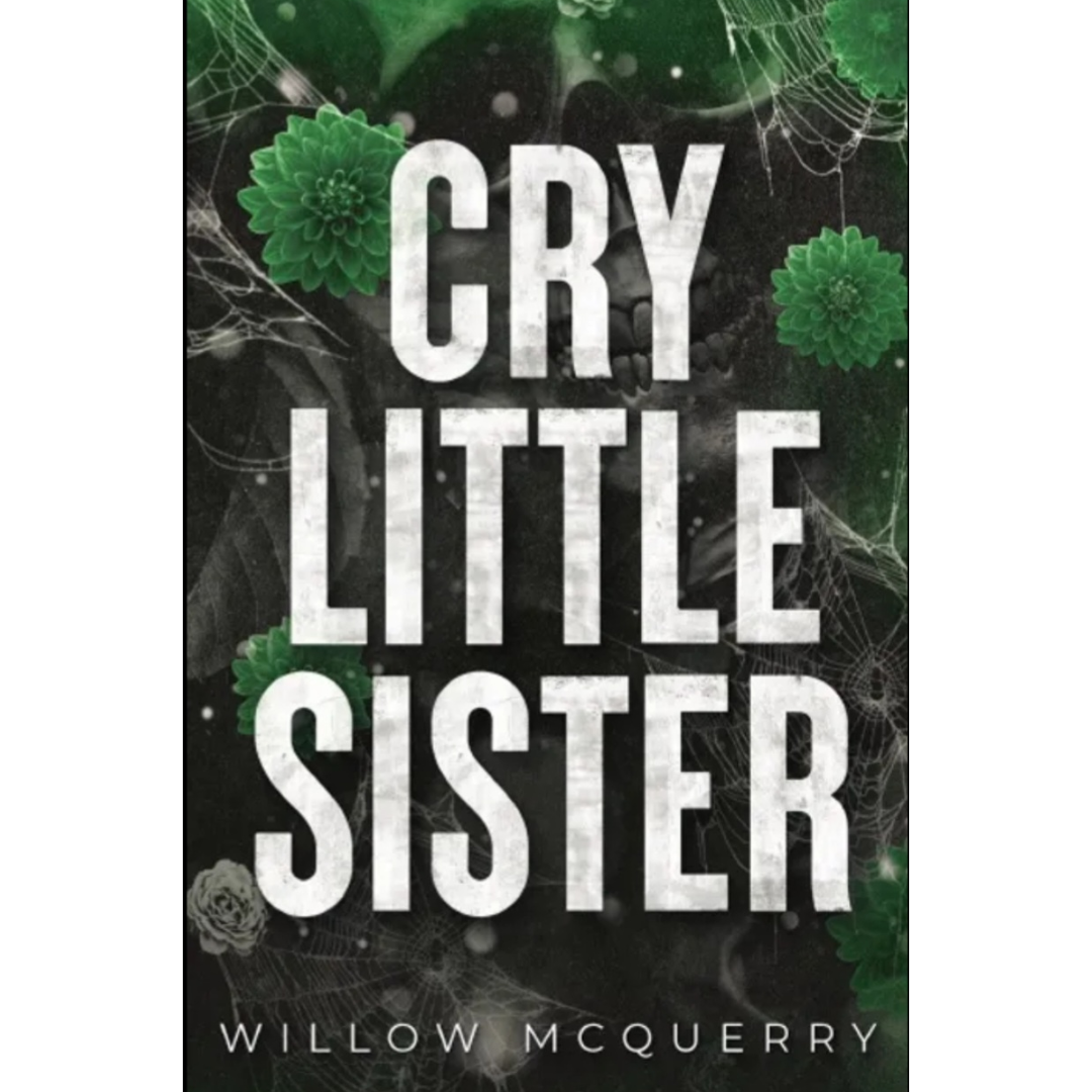 Cry Little Sister By Willow McQuerry