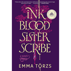 Ink Blood Sister Scribe By Emma Törzs