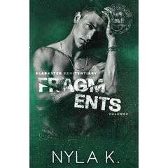 Fragments By Nyla K.