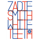 White Teeth By Zadie Smith