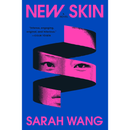 New Skin By Sarah Wang