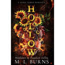 HOLLOW By M. L. Burns