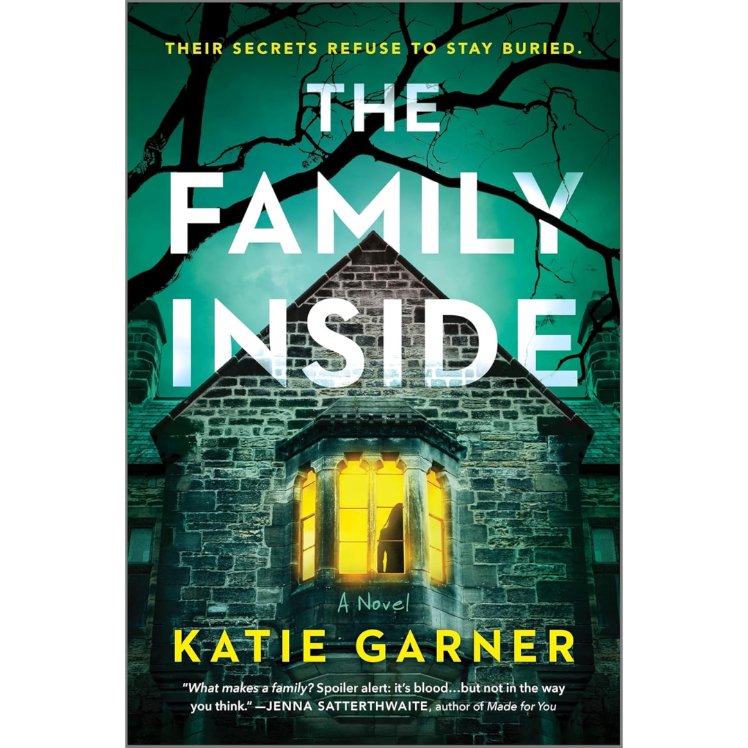 The Family Inside By Katie Garner