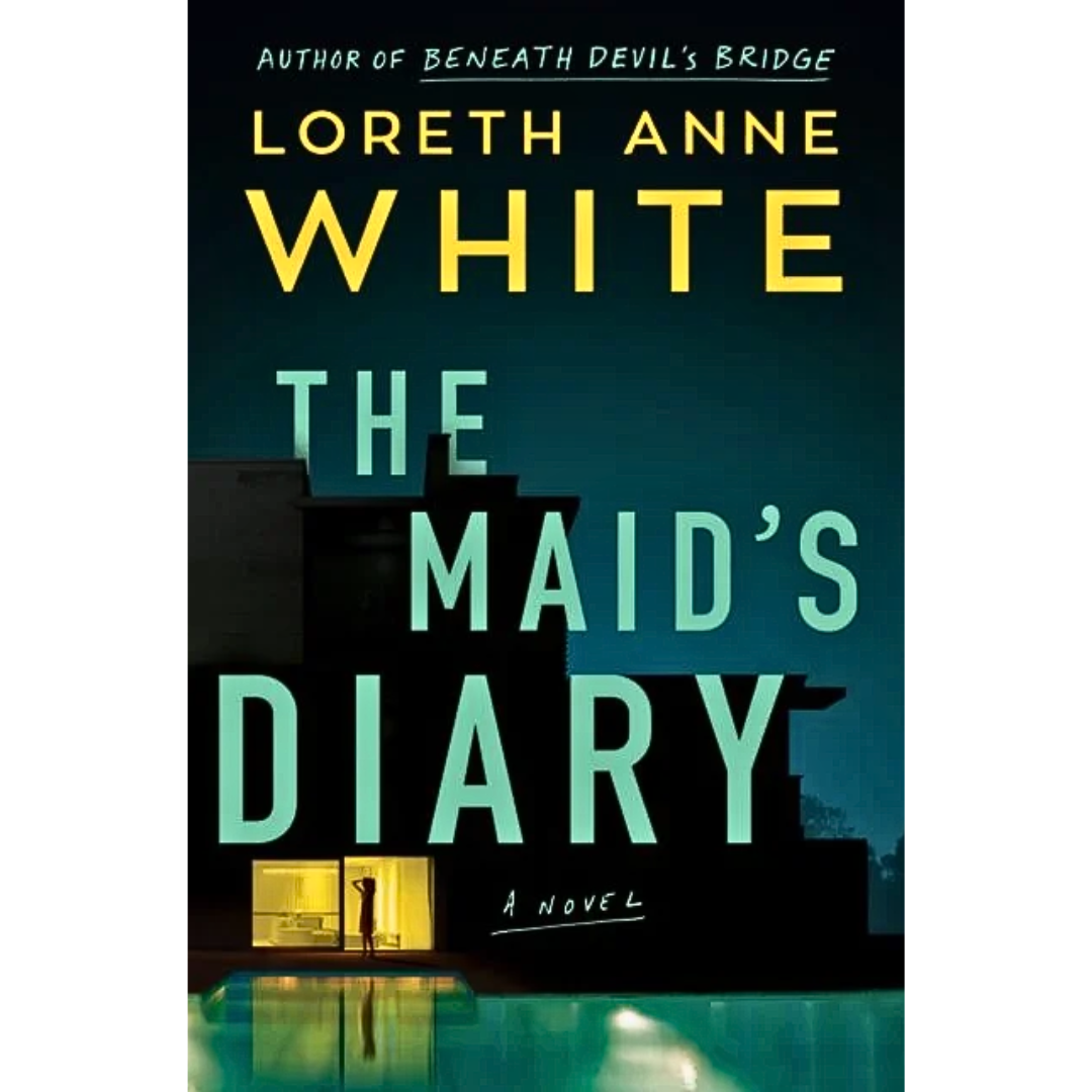 The Maid’s Diary By Loreth Anne White